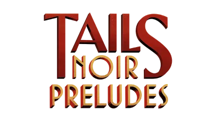 🔥 Tails: The Backbone Preludes | Steam РУ+UA+KZ+СНГ 🔥
