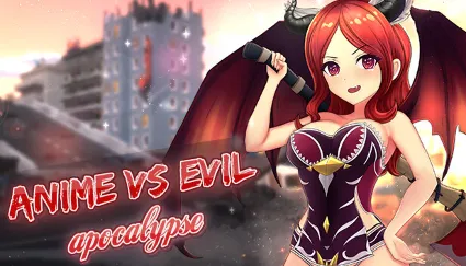 🔥 Anime vs Evil: Apocalypse | Steam РУ+UA+KZ+СНГ 🔥
