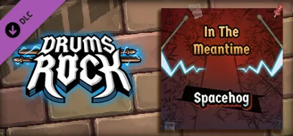 Drums Rock: Spacehog - 'In the Meantime' DLC - STEAM