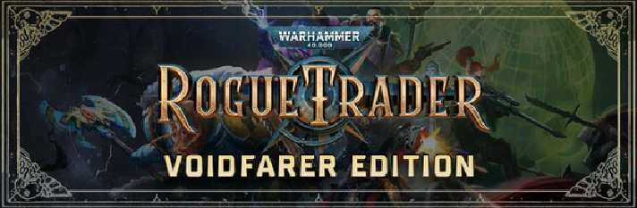 Warhammer 40,000 Rogue Trader - Voidfarer Edition STEAM