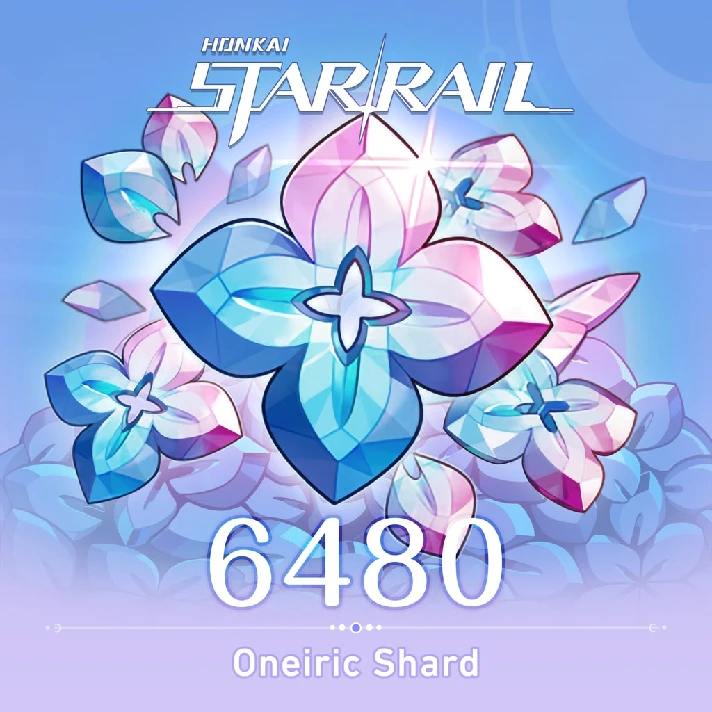 Honkai: Star Rail • Oneiric Shard ×6480✅PSN✅PLAYSTATION