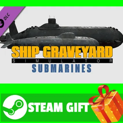 ⭐ ️ Ship Graveyard Simulator - Submarines DLC STEAM GIFT