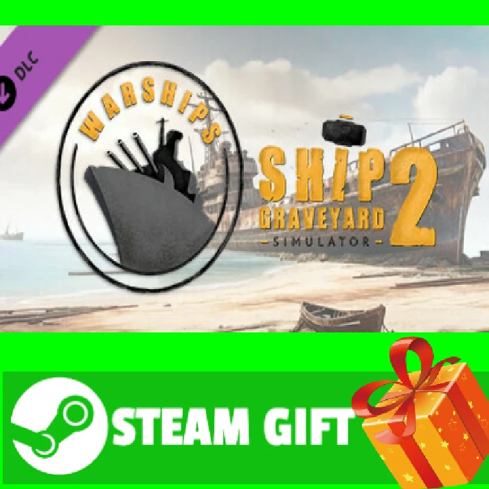 ⭐️ Ship Graveyard Simulator 2 Warships DLC STEAM GIFT