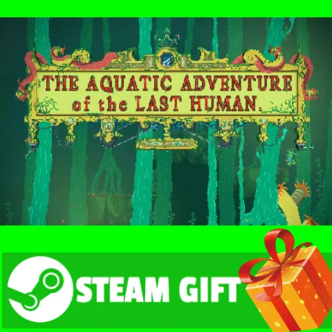 ⭐️ The Aquatic Adventure of the Last Human STEAM GIFT