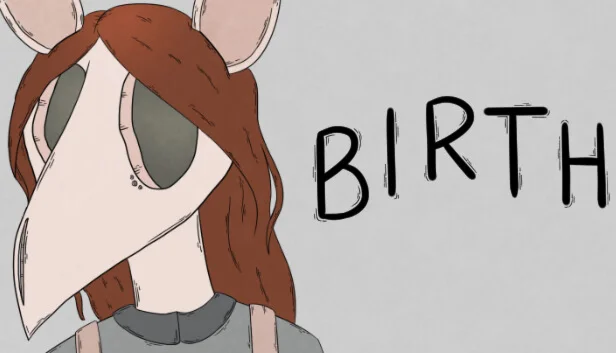  Birth | Steam РУ+UA+KZ+СНГ