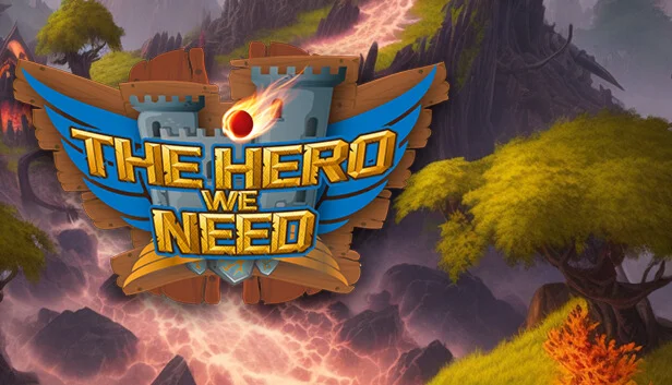  The Hero We Need | Steam РУ+UA+KZ+СНГ