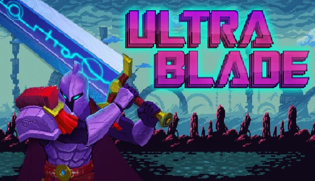  Ultra Blade | Steam РУ+UA+KZ+СНГ