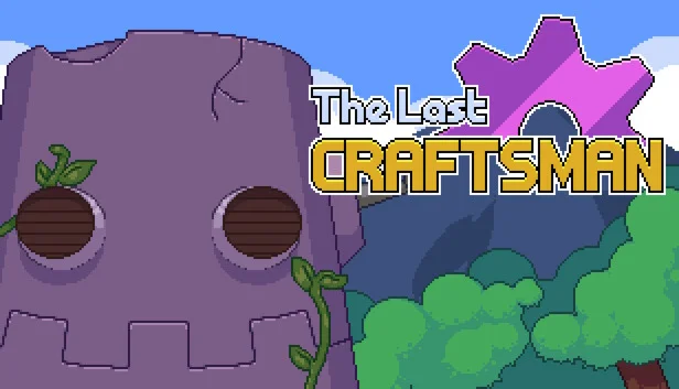  The Last Craftsman | Steam РУ+UA+KZ+СНГ