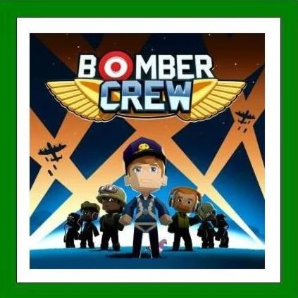 Bomber Crew️Steam KeyRU-CIS-UA⭐АКЦИЯ