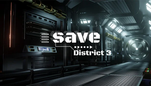  Save District 3 | Steam РУ+UA+KZ+СНГ