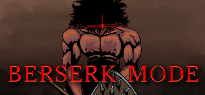 🔥 Berserk Mode | Steam RU+UA+KZ+CIS 🔥