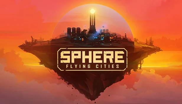  Sphere - Flying Cities | Steam РУ+UA+KZ+СНГ