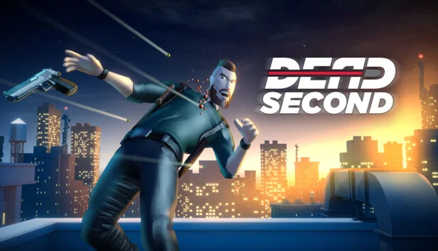  Dead Second | Steam РУ+UA+KZ+СНГ