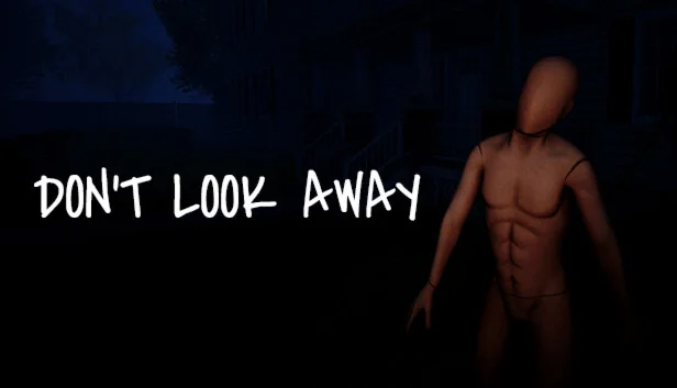  DON'T LOOK AWAY | Steam РУ+UA+KZ+СНГ