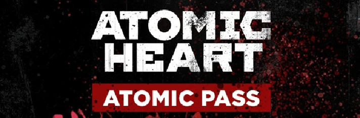 Atomic Heart Atomic Pass (Steam Gift UA ARG)