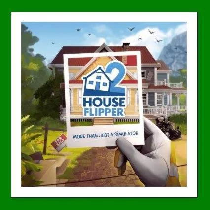 House Flipper 2️+ 25 ИгрSteam⭐0% КартыАКЦИЯ