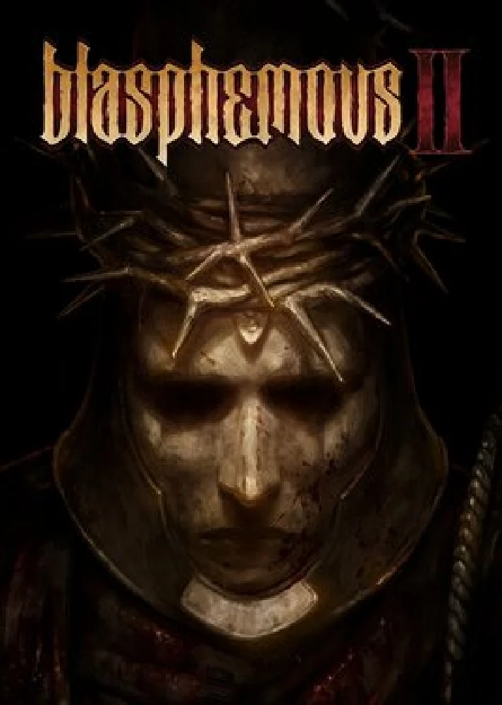 ✅ Blasphemous 2 (Common, offline)