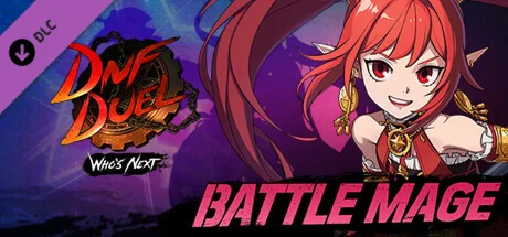 DNF Duel - DLC 3: Battle Mage * STEAM RU  АВТО 0%