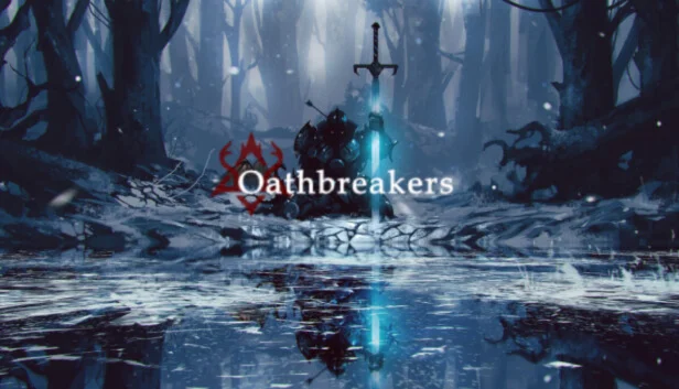  Oathbreakers | Steam РУ+UA+KZ+СНГ
