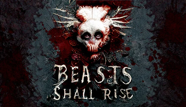  Beasts Shall Rise | Steam РУ+UA+KZ+СНГ