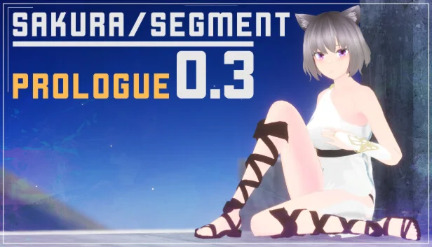  SakuraSegment 0.3 - Prologue | Steam РУ+UA+KZ+СНГ