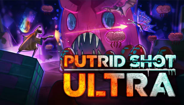  PUTRID SHOT ULTRA | Steam РУ+UA+KZ+СНГ