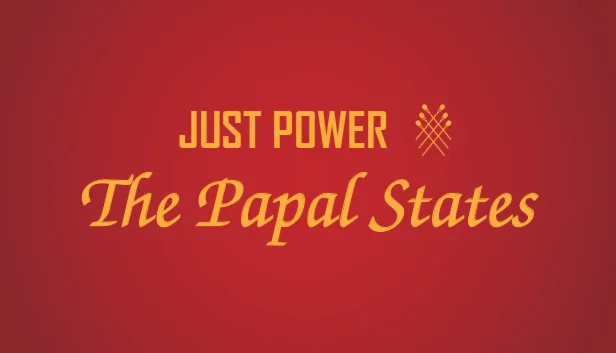  Just Power: The Papal States | Steam РУ+UA+KZ+СНГ
