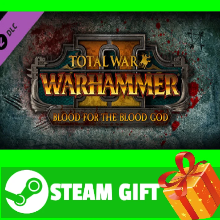 ⭐️ Total War: WARHAMMER II - Blood for the Blood God II