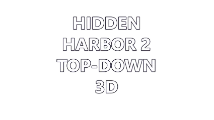 🔥 Hidden Harbor 2 Top-Down 3D | Steam РУ+UA+KZ+СНГ 🔥