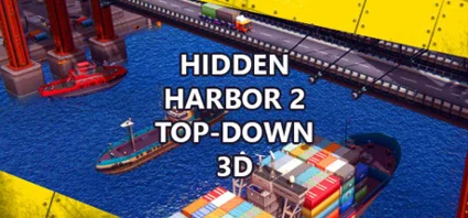 🔥 Hidden Harbor 2 Top-Down 3D | Steam РУ+UA+KZ+СНГ 🔥