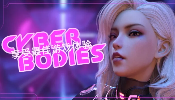  Cyber Bodies | Steam РУ+UA+KZ+СНГ
