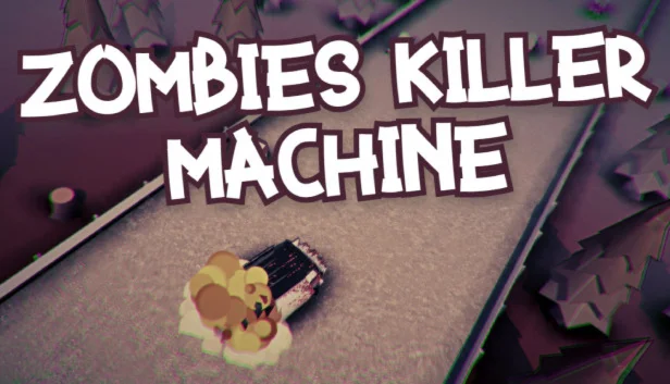  Zombies Killer Machine | Steam РУ+UA+KZ+СНГ
