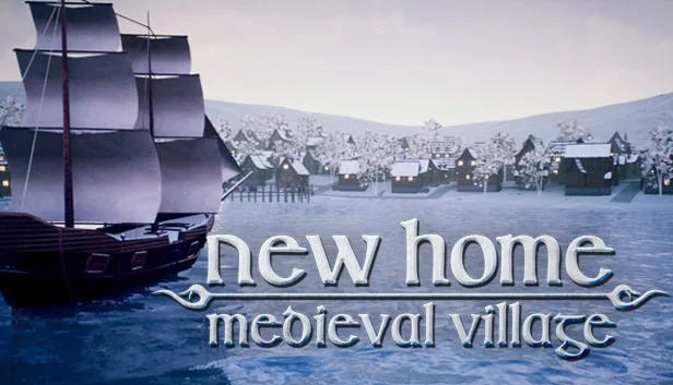  New Home: Medieval Village | Steam РУ+UA+KZ+СНГ