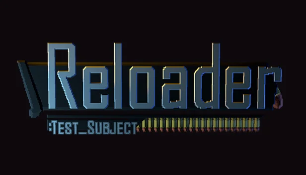  Reloader: test_subject | Steam РУ+UA+KZ+СНГ