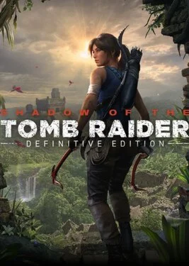 ✅ Shadow of the Tomb Raider - Definitive Edition