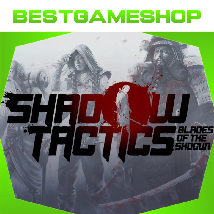  Shadow Tactics Blades of the Shogun 100% Гарантия 