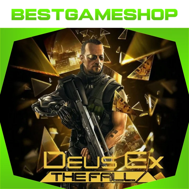  Deus Ex The Fall - 100% Гарантия 