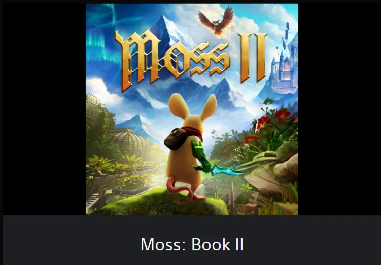 Moss: Book II  PS4/PS5 ТR