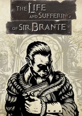  The Life and Suffering of Sir Brante