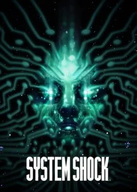  System Shock - Remake