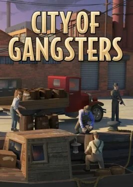 City of Gangsters
