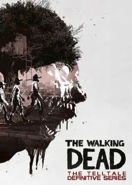  The Walking Dead: The Telltale Definitive Series