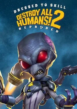  Destroy All Humans! 2 - Reprobed - Dressed to Skill E