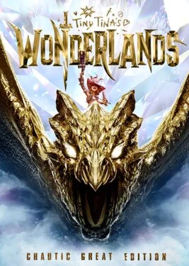  Tiny Tina's Wonderlands: Chaotic Great Edition