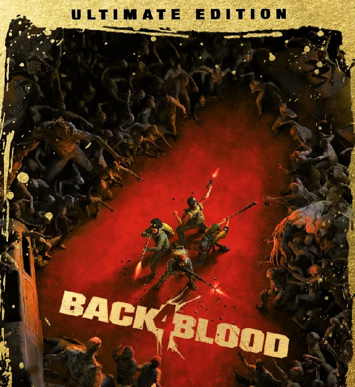 Back 4 Blood Ultimate (Steam Gift RU) 🔥