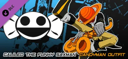 Lethal League Blaze Galileo the Funky Saxman Candyman