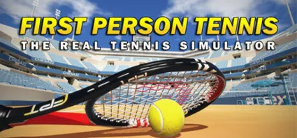 ⭐ ️ First Person Tennis - The Real Tennis Simulator