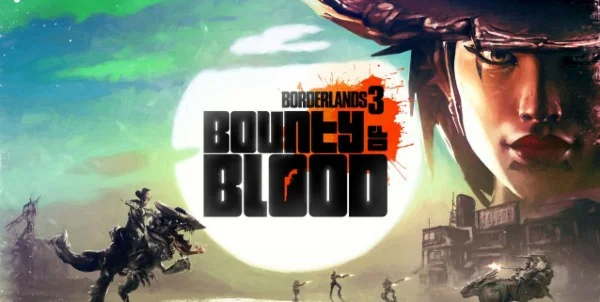 🌄 Borderlands 3 Bounty of Blood 🎊 Steam DLC