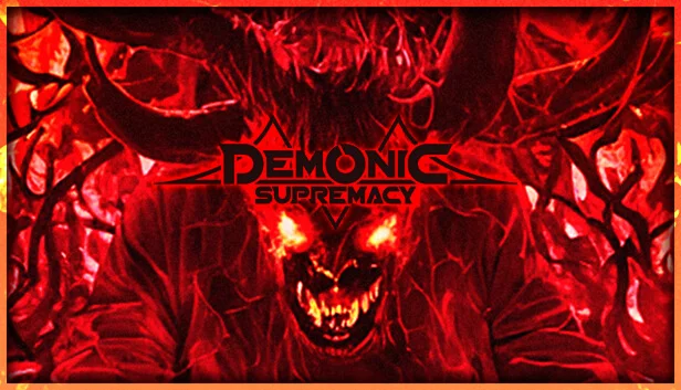  Demonic Supremacy | Steam РУ+UA+KZ+СНГ