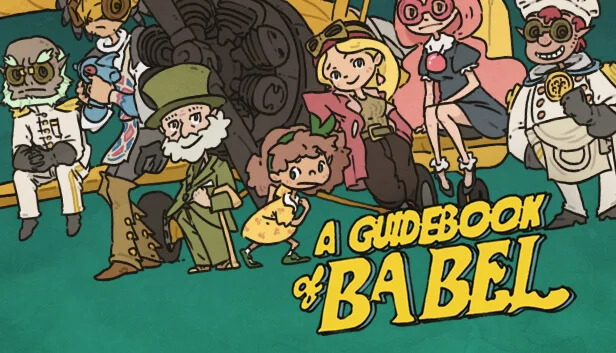  A Guidebook of Babel | Steam РУ+UA+KZ+СНГ